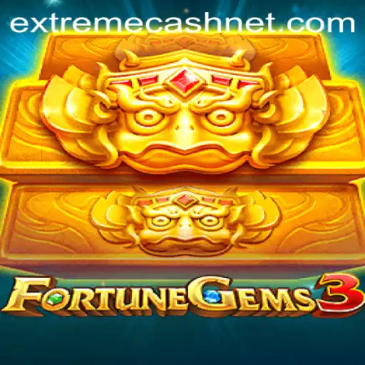 FortuneGems3: Unraveling the Excitement of EXTREMECASH