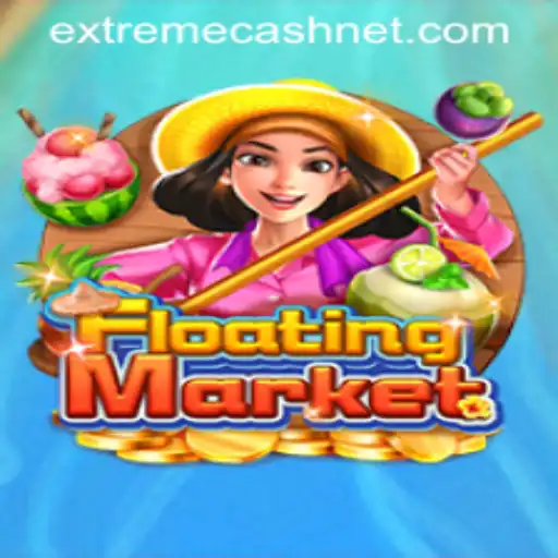 Exploring the Exciting World of FloatingMarket: Your Gateway to EXTREMECASH